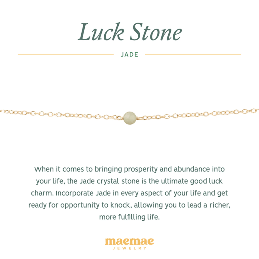 Crystal Jade Luck Bracelet. When it comes to bringing prosperity and abundance into your life, the Jade crystal stone is the ultimate good luck charm. What better way to incorporate natural Jade stone into your life than with a dainty gold necklace or sterling silver necklace? Lucky 14k gold jewelry with natural stones give you the opportunity to rock and lead a richer, more fulfilling life. Wear everyday for the extra energy pr stack with our pieces to create a very personal intention
