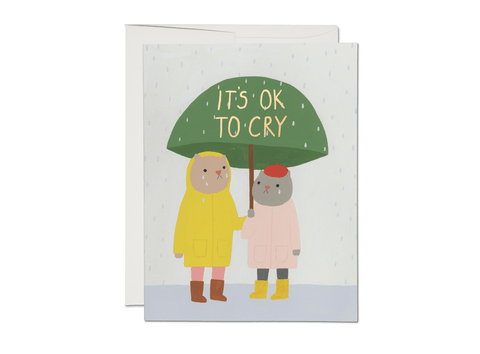 It's OK to Cry sympathy greeting card Dainty