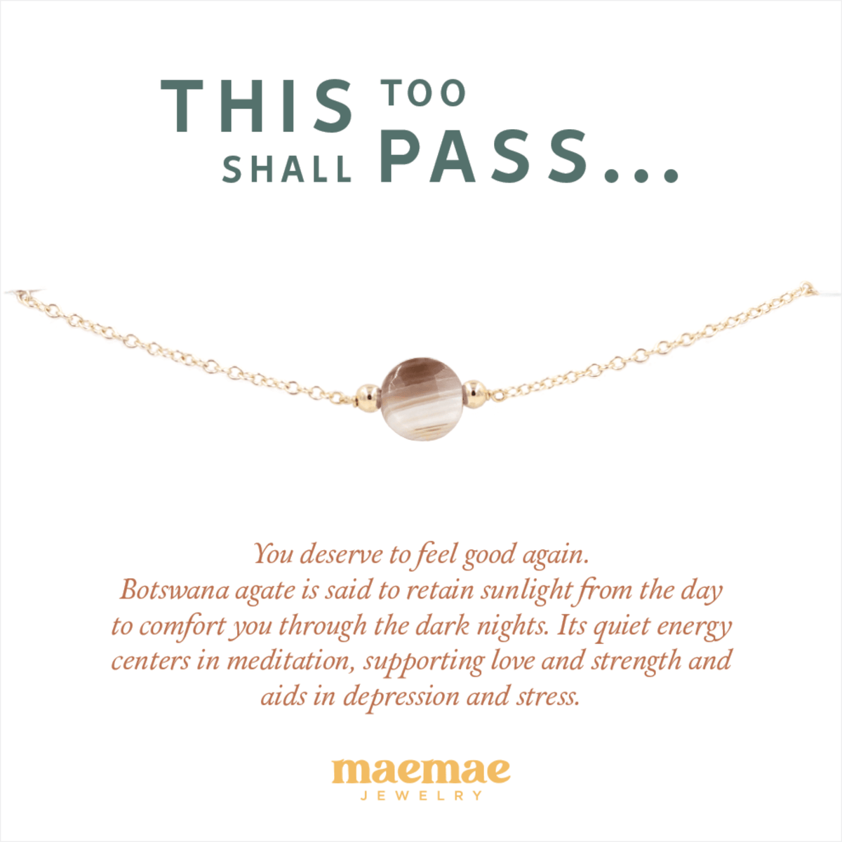 MaeMae Jewelry This Too Shall Pass botswana agate stone gold filled bracelet on affirmation card
