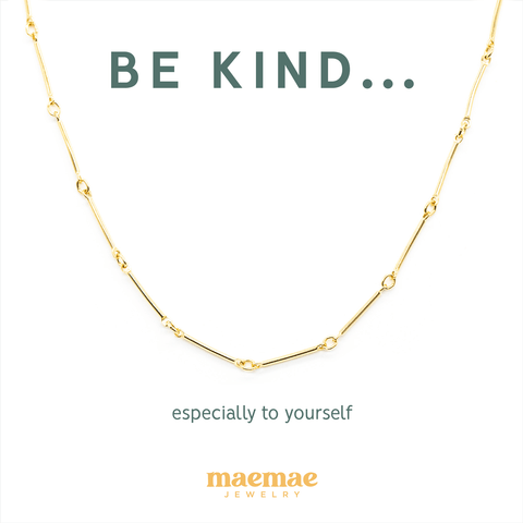 MaeMae Jewelry 2021 Be Kind gold filled necklace with affirmation card